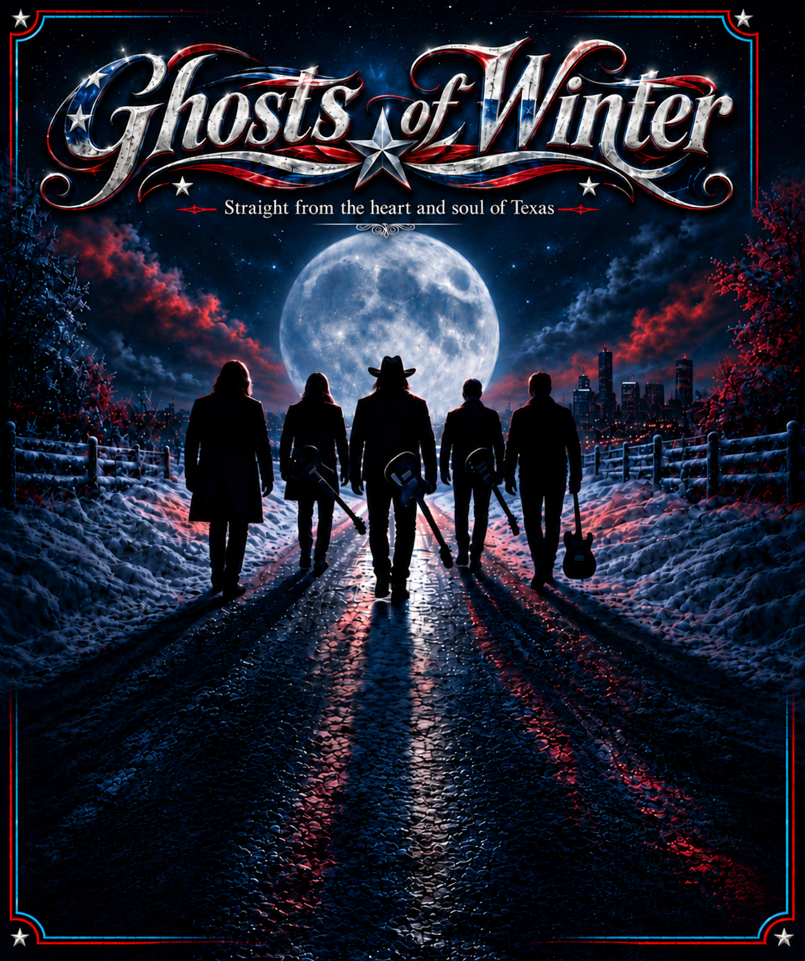 Ghosts of Winter - Straight from the heart and soul of Texas
